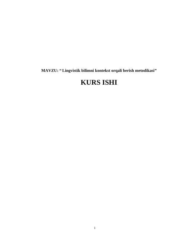 Lingvistik bilimni kontekst orqali berish metodikasi
