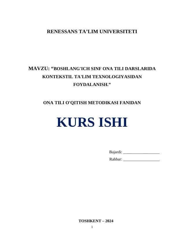 BOSHLANG'ICH SINF ONA TILI DARSLARIDA KONTEKSTIL TA'LIM TEXNOLOGIYASIDAN FOYDALANISH