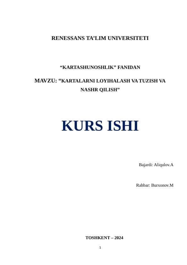 KARTALARNI LOYIHALASH VA TUZISH VA NASHR QILISH