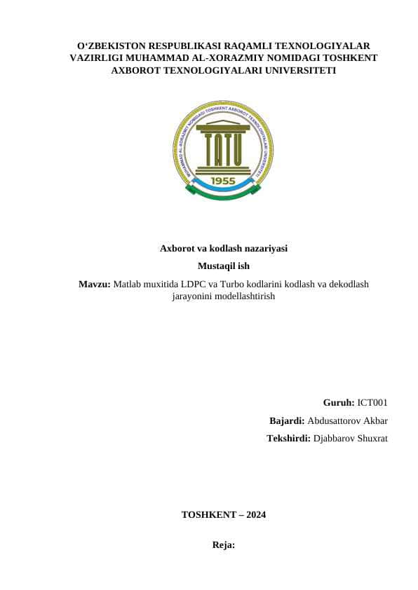 Matlab muxitida LDPC va Turbo kodlarini kodlash va dekodlash jarayonini modellashtirish