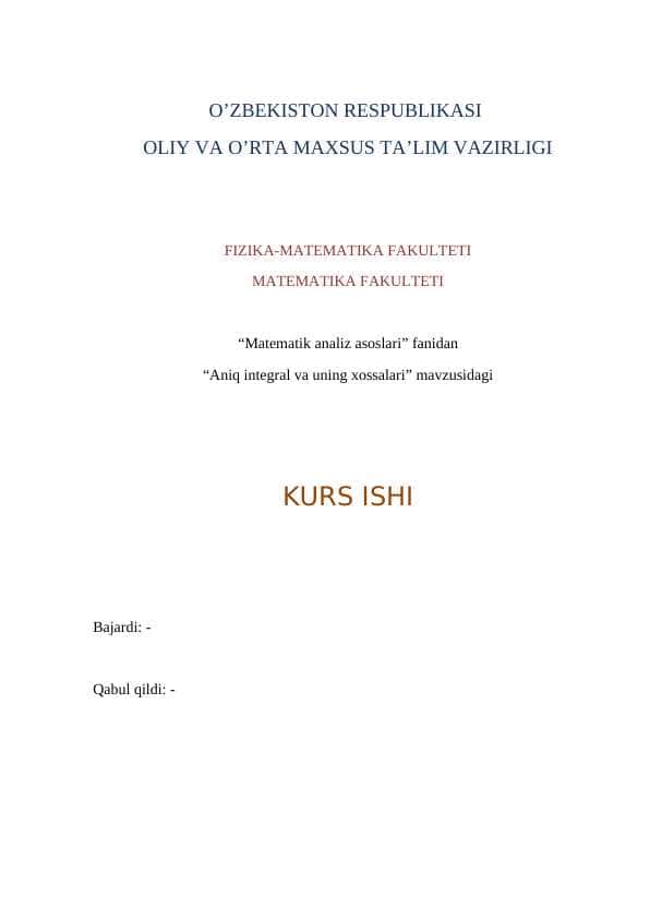 Aniq integral va uning xossalari