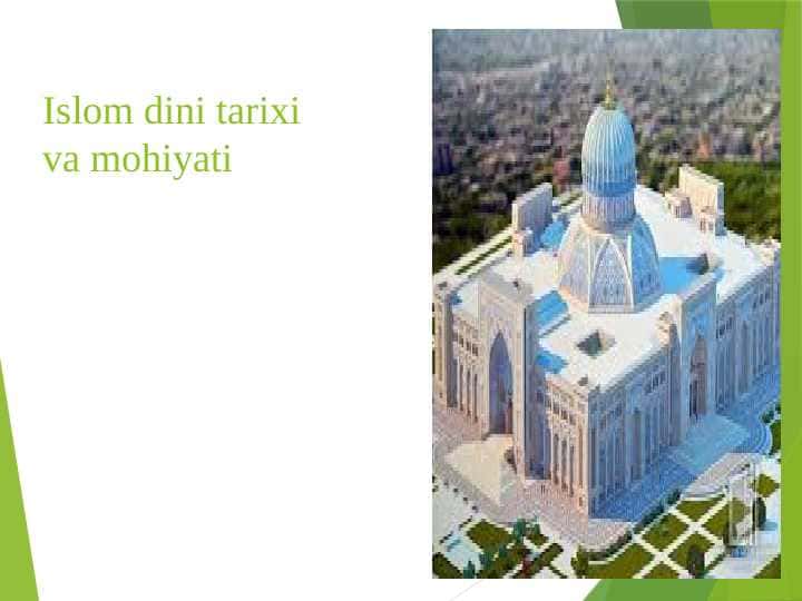 Islom dini tarixi va mohiyati