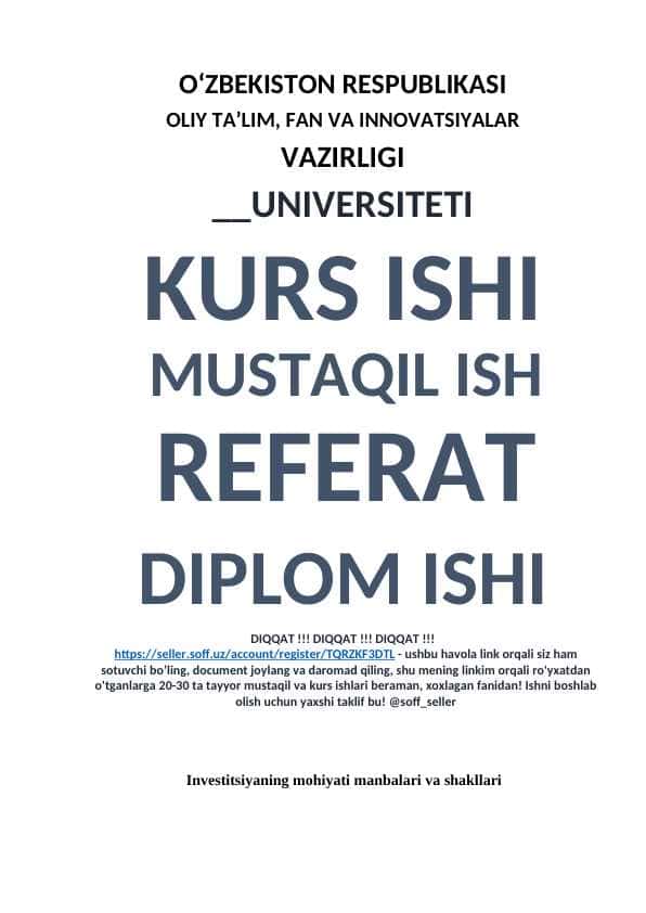 Investitsiyaning mohiyati manbalari va shakllari