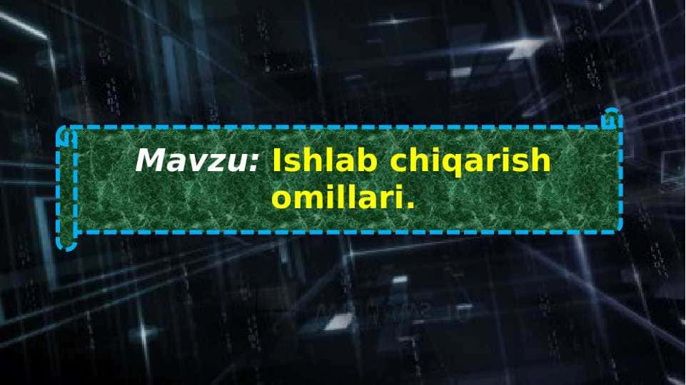 Ishlab chiqarish omillari