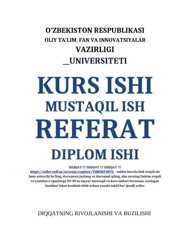 DIQQATNING RIVOJLANISHI VA BUZILISHI