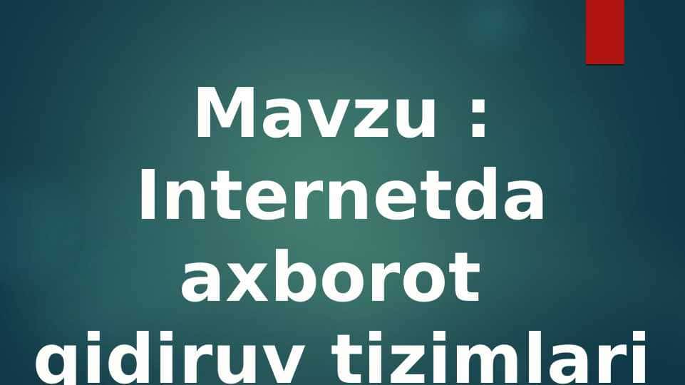 Internetda axborot qidiruv tizimlari