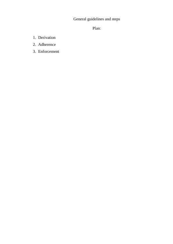 General guidelines and steps