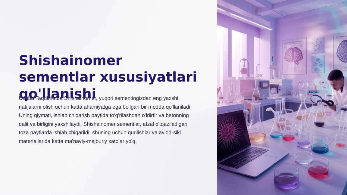 Shishainomer sementlar xususiyatlari qo'llanishi
