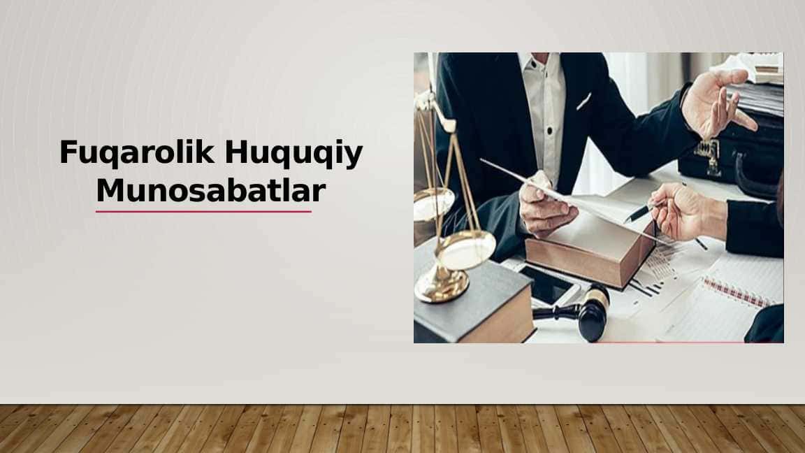 Fuqarolik Huquqiy Munosabatlar
