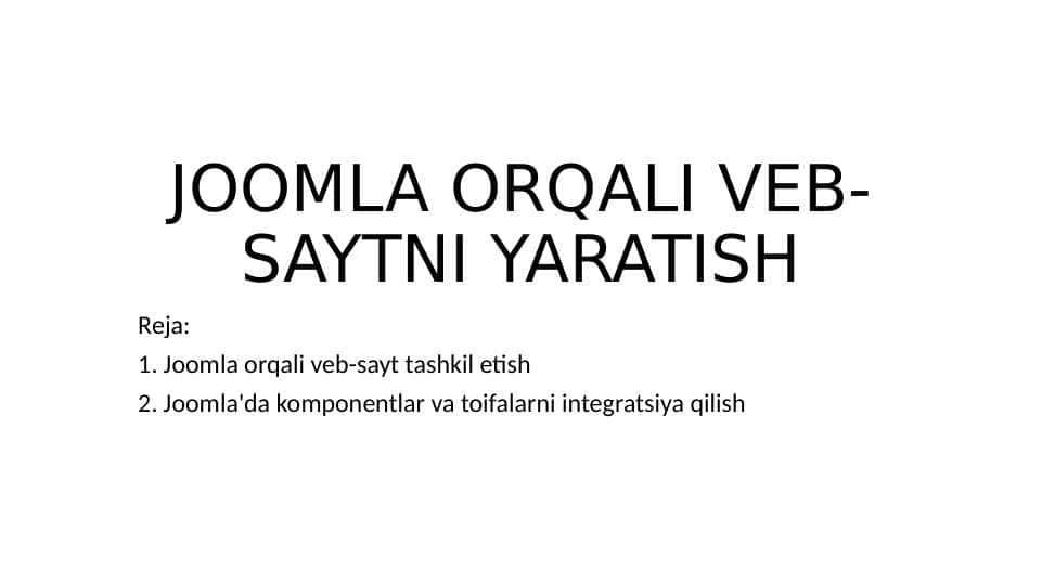 JOOMLA ORQALI VEB-SAYTNI YARATISH