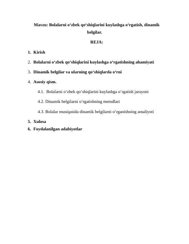 Bolalarni o‘zbek qo‘shiqlarini kuylashga o‘rgatish, dinamik belgilar.