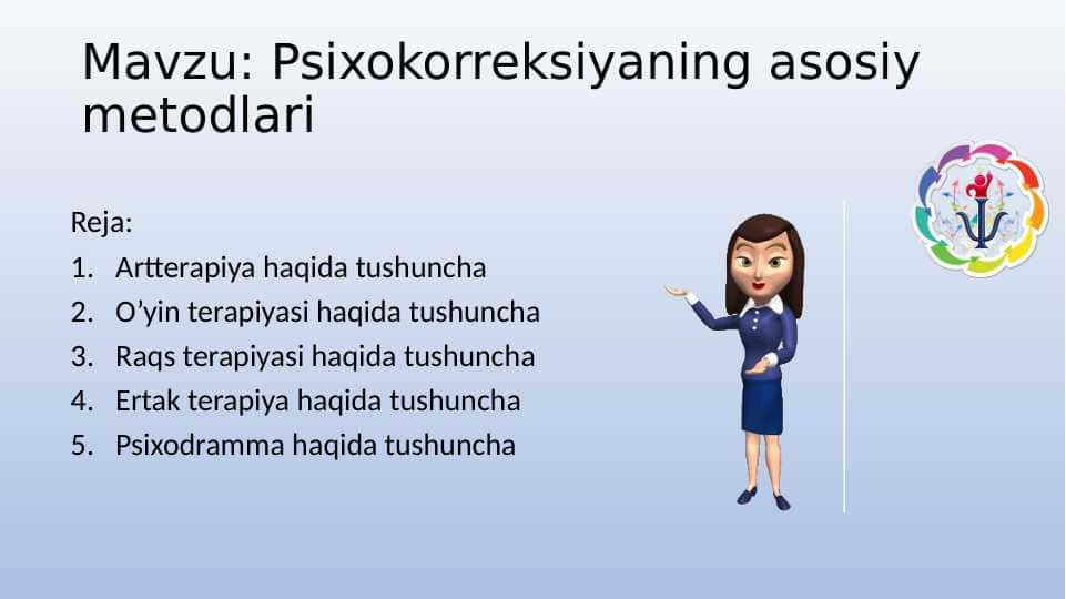 Psixokorreksiyaning asosiy metodlari