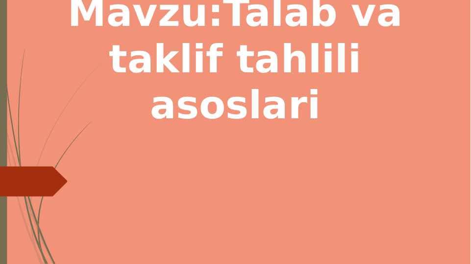 Talab va taklif tahlili asoslari