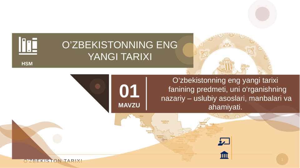 O‘zbekistonning eng yangi tarixi fanining predmeti, uni o‘rganishning nazariy – uslubiy asoslari, manbalari va ahamiyati. pptx