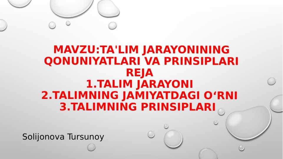 Ta'lim jarayonining qonuniyatlari va prinsiplari