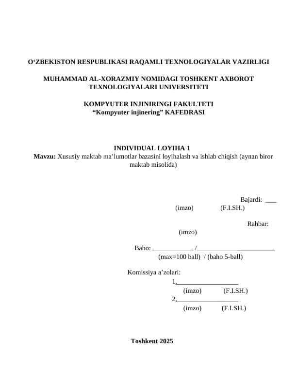 Kurs ishi Xususiy maktab ma’lumotlar bazasini loyihalash va ishlab chiqish mavzusida