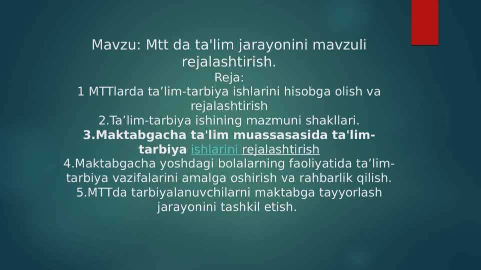 Mtt da ta'lim jarayonini mavzuli rejalashtirish