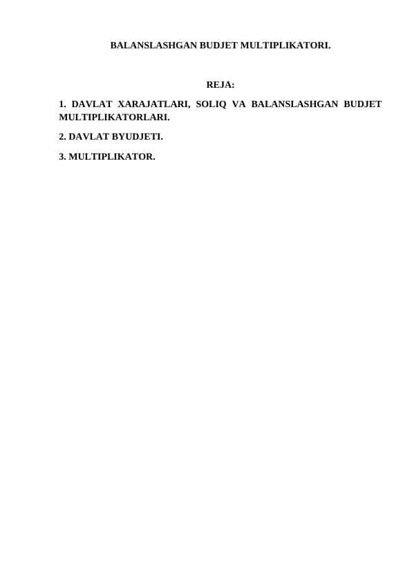BALANSLASHGAN BUDJET MULTIPLIKATORI.