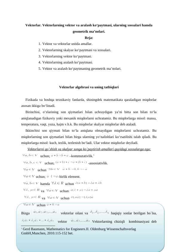 Vektorlar. Vektorlarning vektor va aralash ko‘paytmasi, ularning xossalari hamda geometrik ma’nolari