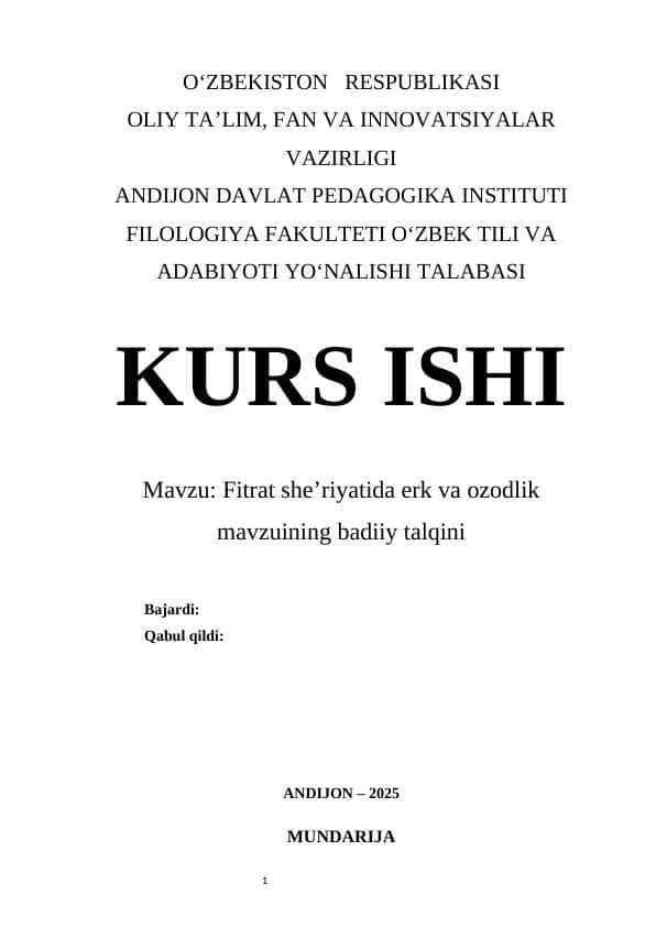 Fitrat sheʼriyatida erk va ozodlik mavzuining badiiy talqini kurs ishi