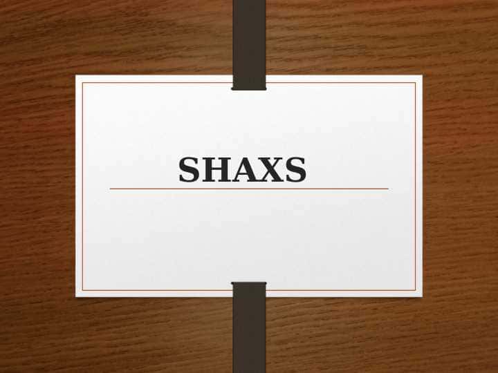 Shaxs (TAQDIMOT)