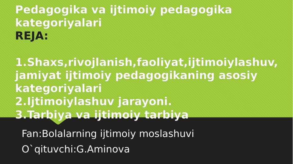 Pedagogika va ijtimoiy pedagogika kategoriyalari
