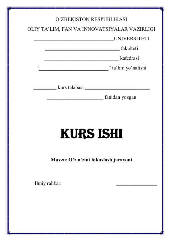 O'z o'zini fokuslash jarayoni