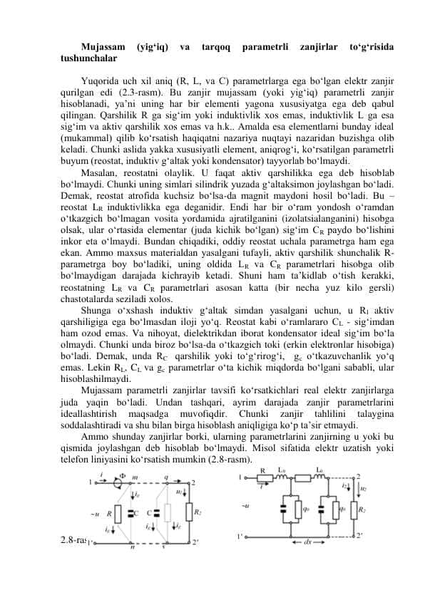 Mujassam (yig‘iq) va tarqoq parametrli zanjirlar to‘g‘risida tushunchalar