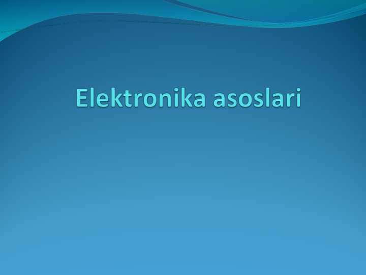 Elektronika asoslari pptx