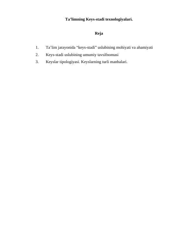 Ta’limning Keys-stadi texnologiyalari