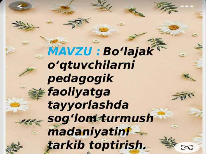 Boʻlajak oʻqituvchilarni pedagogik faoliyatga tayyorlashda sogʻlom turmush madaniyatini tarkib toptirish.