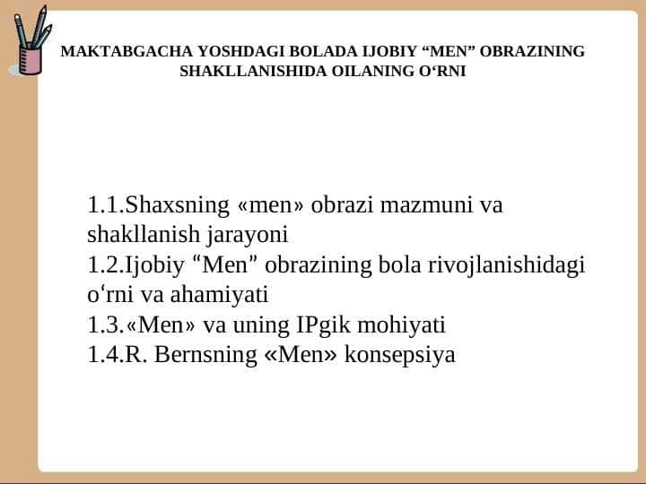 Maktabgacha yoshdagi bolada ijobiy “Men” obrazining shakllanishida oilaning o‘rni