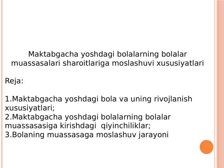 Maktabgacha yoshdagi bolalarning bolalar muassasalari sharoitlariga moslashuvi xususiyatlari