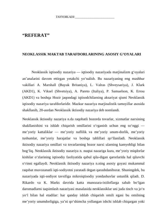 NEOKLASSIK MAKTAB TARAFDORLARINING ASOSIY G’OYALARI