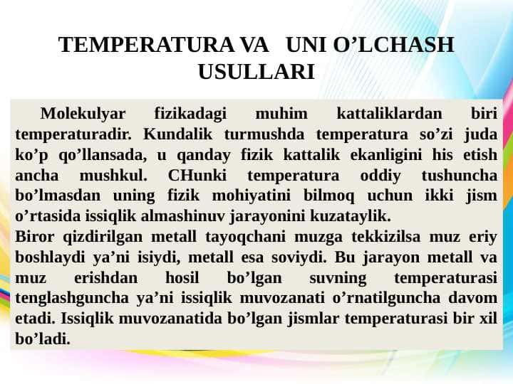 TEMPERATURA VA UNI O’LCHASH USULLARI