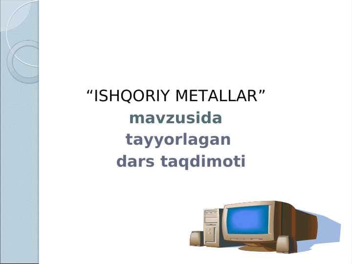 ISHQORIY METALLAR