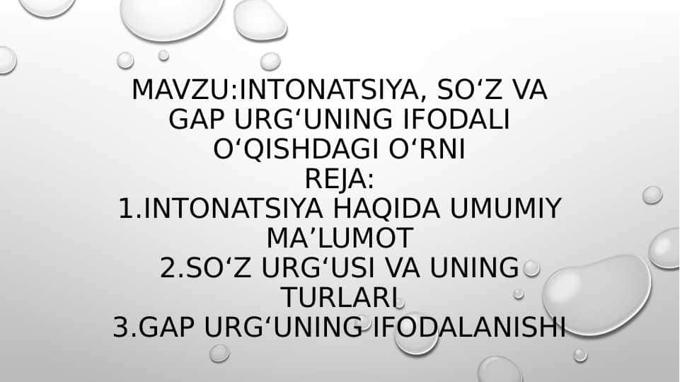 Intonatsiya, soʻz va gap urgʻuning ifodali oʻqishdagi oʻrni
