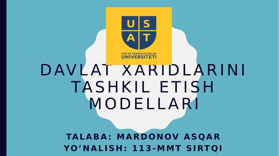 Davlat xaridlarini tashkil etish modellari