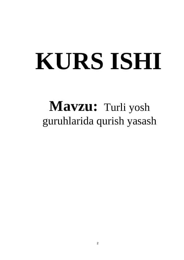 Turli yosh guruhlarida qurish yasash