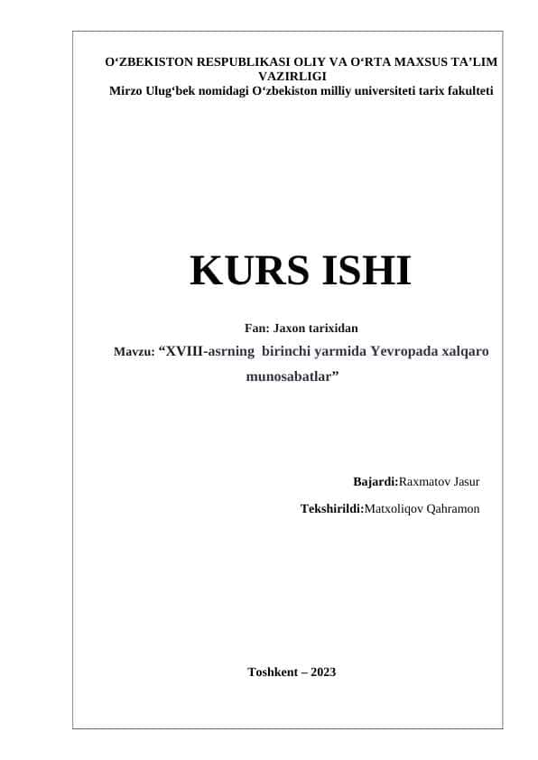 XVIII-asrning birinchi yarmida Yevropada xalqaro munosabatlar