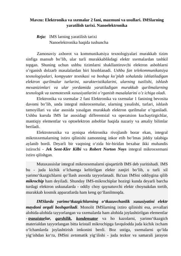 Elektronika va sxemalar 2 fani, mazmuni va usullari. IMSlarning yaratilish tarixi. Nanoelektronika