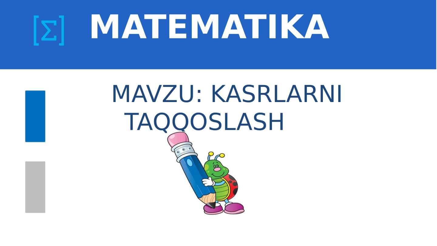 KASRLARNI TAQQOSLASH mikro dars