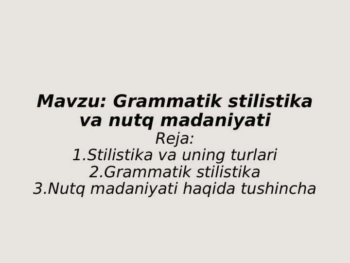 Grammatik stilistika va nutq madaniyati