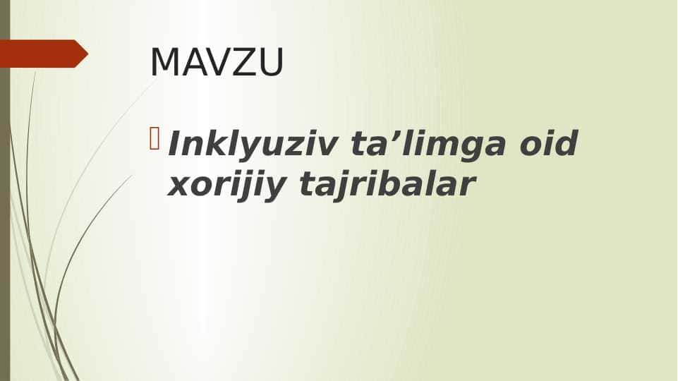 Inklyuziv ta’limga oid xorijiy tajribalar