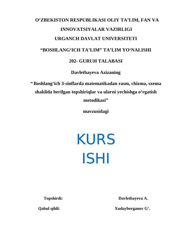 Boshlang‘ich 3-sinflarda matematikadan rasm, chizma, sxema shaklida berilgan topshiriqlar va ularni yechishga o‘rgatish metodikasi