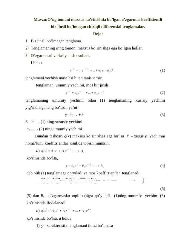 O’ng tomoni maxsus ko’rinishda bo’lgan o’zgarmas koeffisientli bir jinsli bo’lmagan chiziqli differensial tenglamalar.