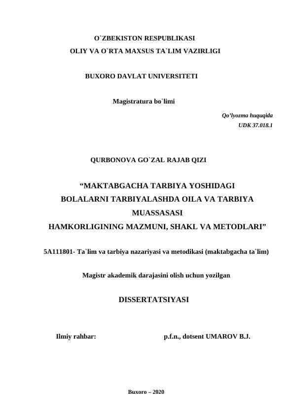 MAKTABGACHA TARBIYA YOSHIDAGI BOLALARNI TARBIYALASHDA OILA VA TARBIYA MUASSASASI HAMKORLIGINING MAZMUNI, SHAKL VA METODLARI