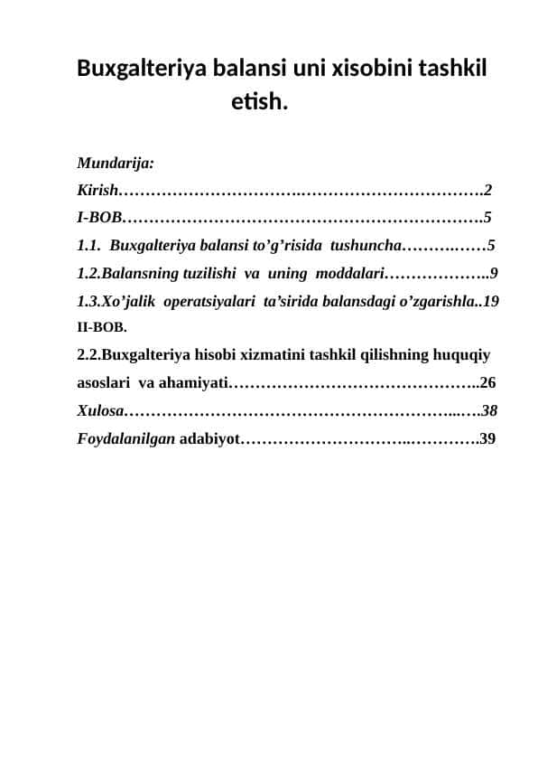 Buxgalteriya balansi uni xisobini tashkil etish.