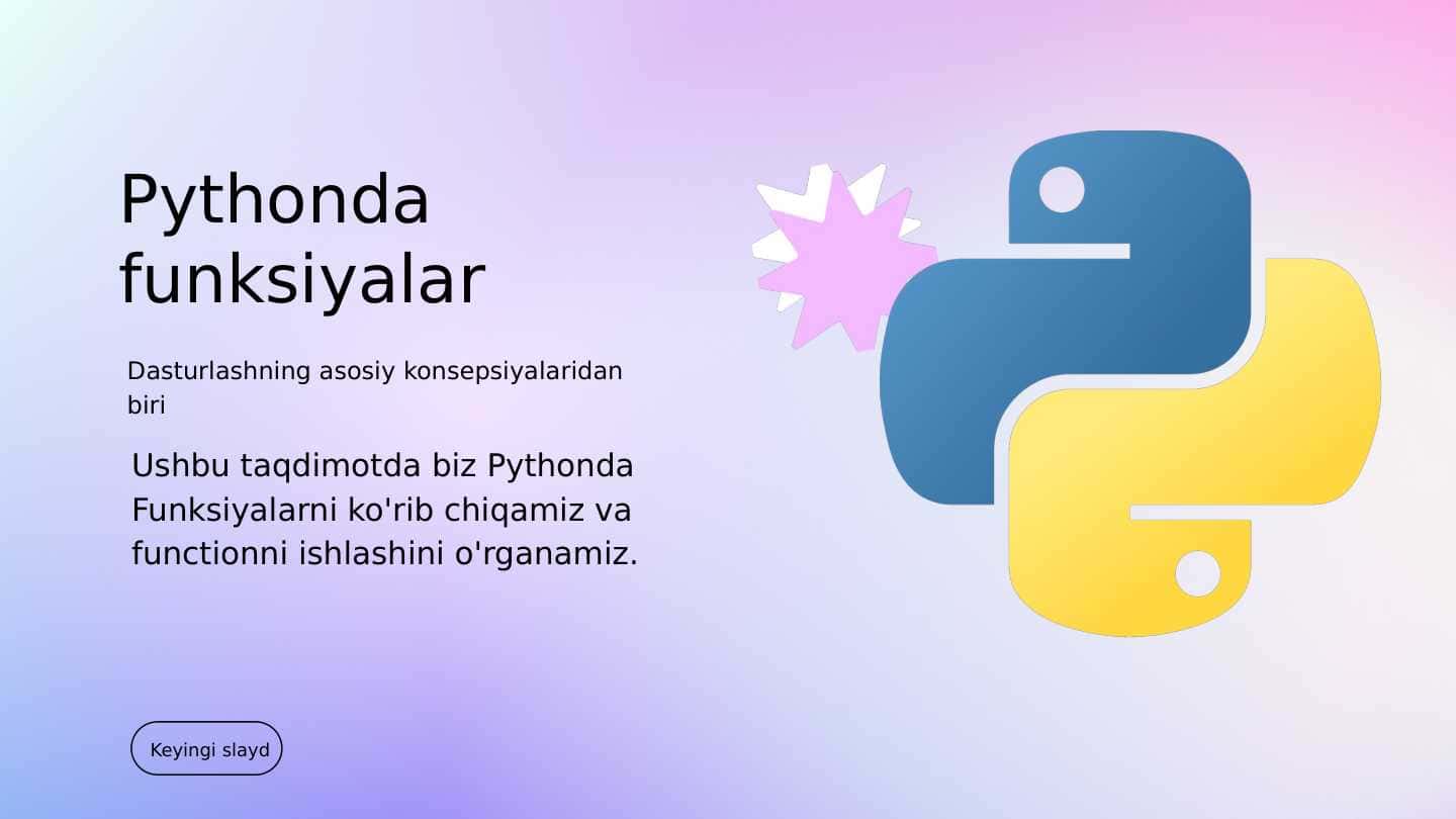 Python dasturlash tilida funksiyalar
