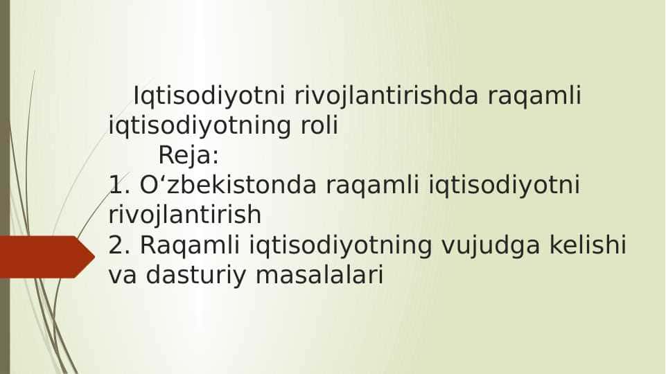 Iqtisodiyotni rivojlantirishda raqamli iqtisodiyotning roli